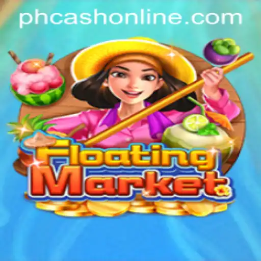 Explore the Exciting World of FloatingMarket: The Game Revolution with PHcash