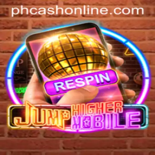 Discovering the Thrilling World of JumpHighermobile: The Game Revolutionizing Mobile Gaming with PHcash