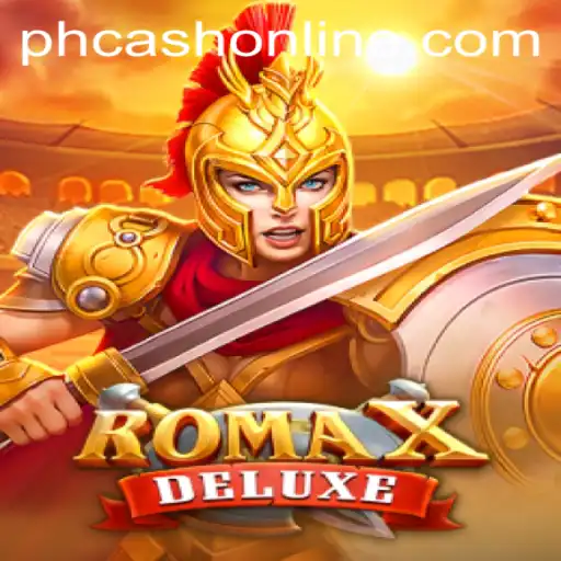 RomaXDeluxe: Dive into the Thrilling World of Adventure with PHcash